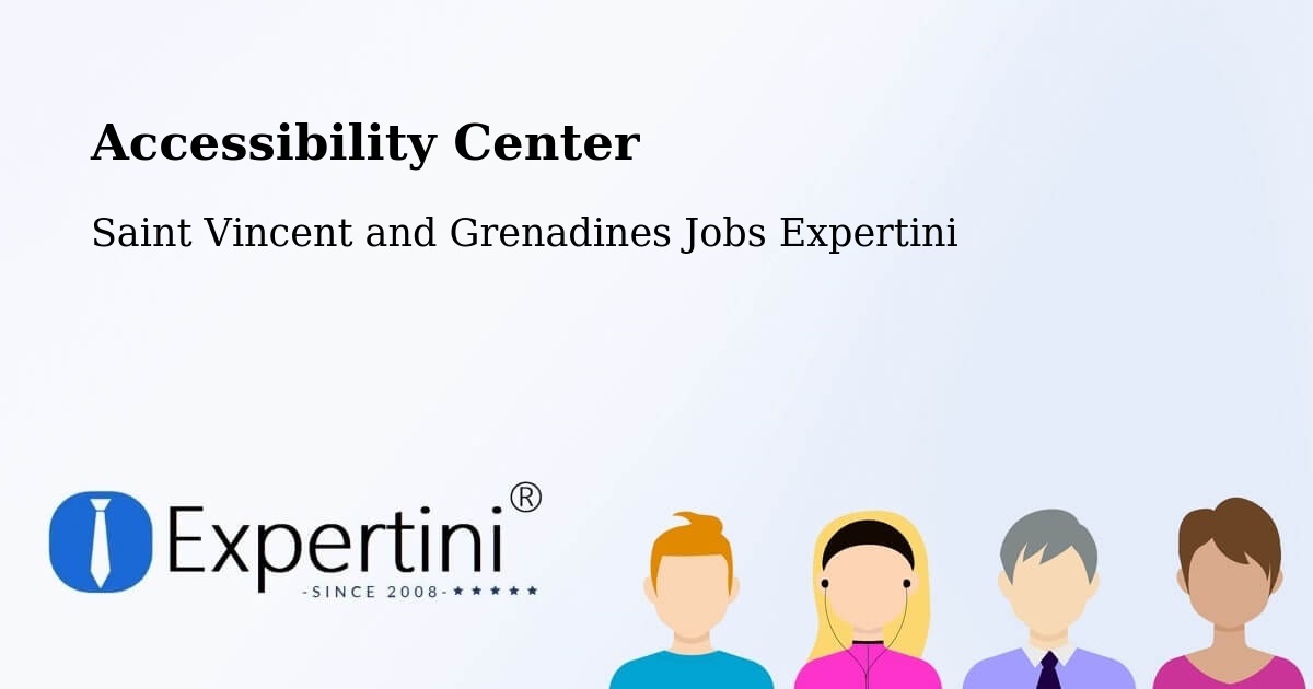 Accessibility Statement – Saint Vincent and Grenadines - Saint Vincent and Grenadines Jobs Expertini