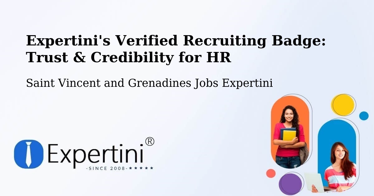 Expertini's Verified Recruiting Badge: Trust & Credibility for HR - Saint Vincent and Grenadines Jobs Expertini