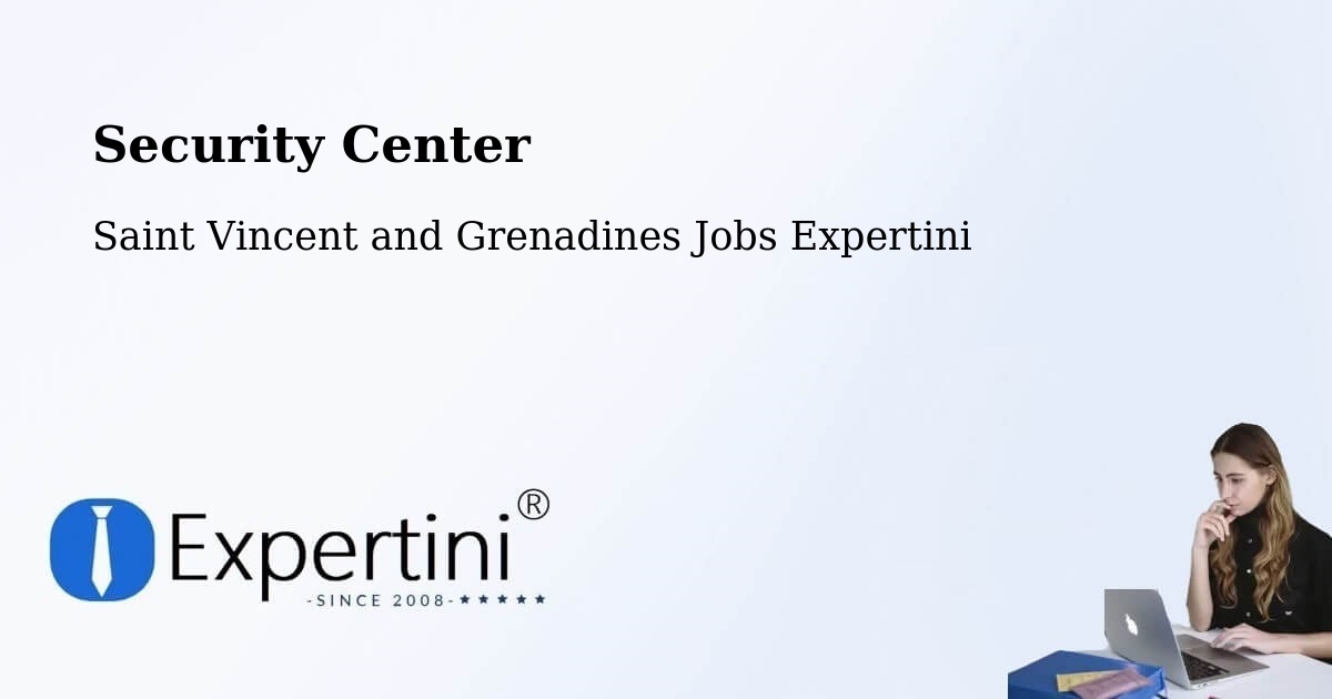 Security & Compliance – Saint Vincent and Grenadines - Saint Vincent and Grenadines Jobs Expertini