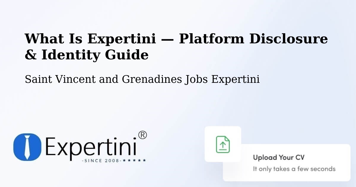 What Is Expertini — Platform Disclosure & Identity Guide – Saint Vincent and Grenadines